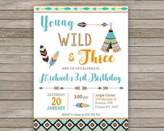 Young Wild and Three Invitation, Wild 3rd Birthday Invitation, Wild and Free Invitation, Wild Teepee Invitation, Tribal Boho Invitation