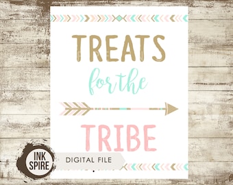 Treats for the Tribe Sign, Wild One Birthday, Tribal Birthday, Tribal Party Sign, Tribal Decor, Treats for the Tribe Print, DIGITAL FILE