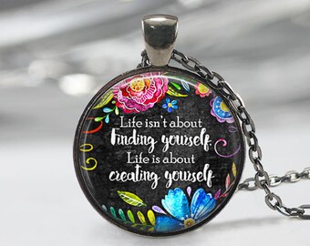 Life quote necklace Life isnt about finding yourself quote jewelry George Bernard Shaw Quote Graduation Gift for Graduate Life quote keyfob