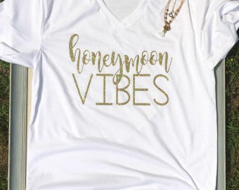 Honeymoon Shirt - Honeymoon Tshirt - Honeymoon Vibes Shirt - Wedding Tee Hubby Wifey Shirt Wifey Shirts Bride Shirt Wife Tshirt