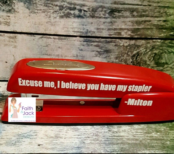 Red Stapler With Quote From Office Space I Believe You Have   Il 570xN.1099063724 Ay2u 