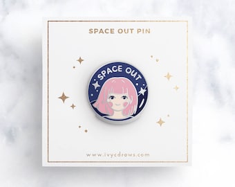 Space Out Hard Enamel Pin