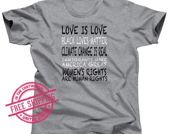 Liberal Shirt - Black Lives Matter Shirt - Climate Change - No Ban No Wall - Girl Empowered - Protest Shirt - Activist shirt - Resist Shirt