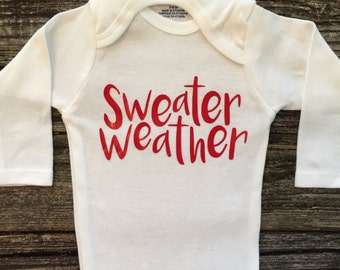 Sweater Weather, Baby Girl Onesie, Baby Shower Gift, Baby Girl Gift, Infant Clothing, Cute Baby Gift, Newborn Onesie