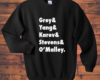 Gray Yang Karev Stevens O'Malley Christina and Meredith It's a beautiful day to save lives anatomy custom sweatshirt