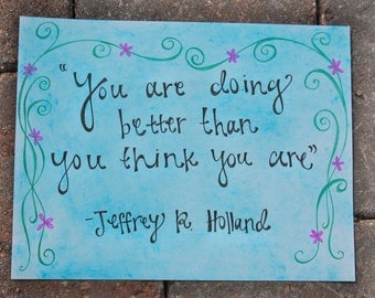 Items similar to Jeffrey R Holland quote - Keep loving... 11x14 Digital ...