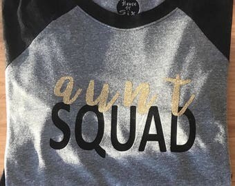 Aunt squad/raglan/tshirt/women/aunt