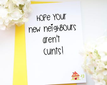 new home card// new house card// moving home card// moving house card// housewarming card// funny moving card// funny card// cunt card