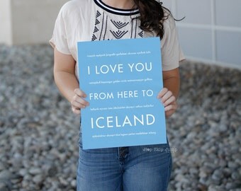 Iceland Art, Travel Poster, Iceland Gift, I Love You From Here To ICELAND, Shown in Light Blue