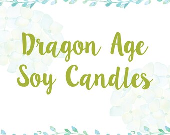 Dragon Age Inspired Soy Candles