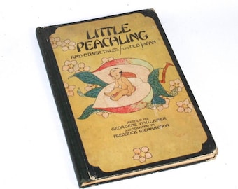 Little Peachling & Other Tales from Old Japan Illustrated Hardcover Book 1928