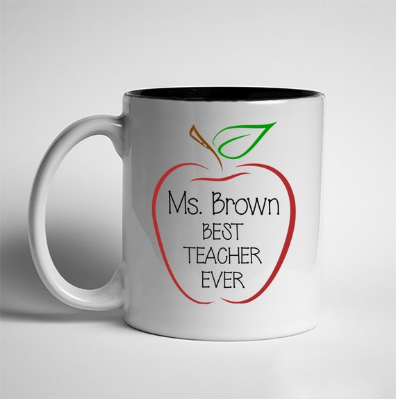 Items similar to Coffee Mug, Best Teacher Ever Personalized, Dishwasher ...