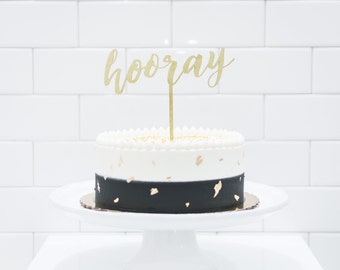 Wood 'hooray' Cake Topper for Birthday Party and Special Event.