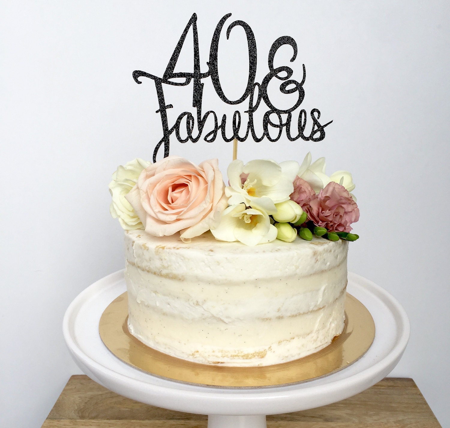 40 and Fabulous Glitter Cake Topper. Forty