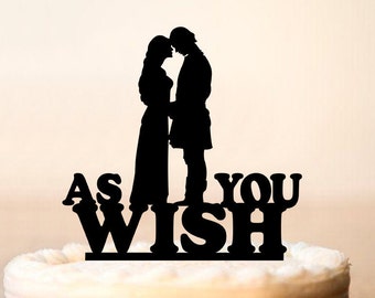 As You Wish Cake Topper, Princess Bride Wedding Cake Topper, Silhouette Wedding Cake Topper, Princess Buttercup and Westley,Cake Topper 0155