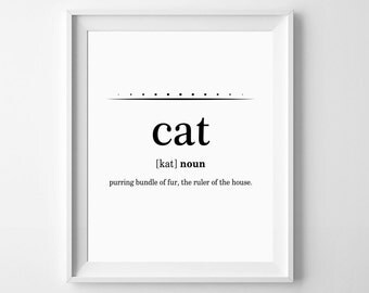 Cat Print, Cat Lover Gift, Cat Poster, Cat Definition Print, Pet Gift, Cat Printable, Pet Poster, Cat Prints, Funny Cat Gifts, Funny Poster