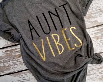 Aunt Shirt /Auntie tee/ You're a Aunt / new aunt gift / future auntie / we're Pregnant / Item: 148976