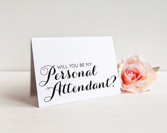 Will you be my Personal Attendant? - Greeting Card Note Card - Personal Attendant Ask Card with Metallic Envelope Wedding Stationery