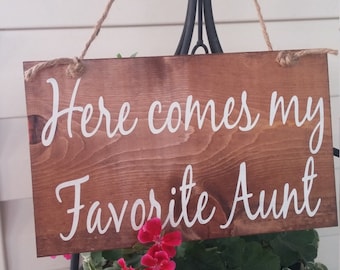 here comes my Auntie - Ring bearer sign - Here comes the bride Sign - Rustic wedding sign - Country wedding sign - sign for ring bearer wood