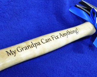 Gift For Grandpa ~ Engraved Hammer ~ Grandfather Gift ~ Personalized Hammer ~ Custom Gift For Grandpa ~ Grandpa ~ Birthday Gift For Grandpa
