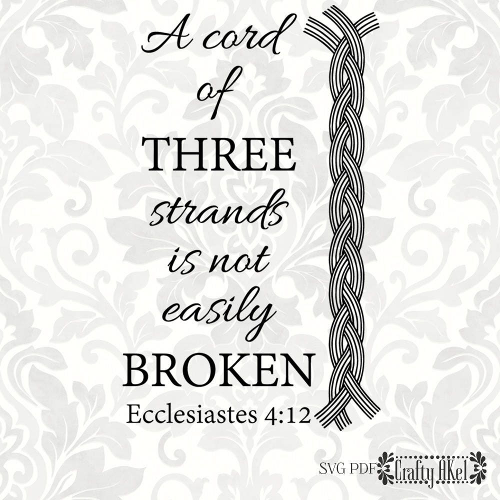 A Cord Of Three Strands Is Not Easily Broken Ecclesiastes 4 12   Il Fullxfull.1192661084 B4kj 