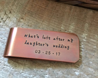 What's Left After My Daughter's Wedding Money Clip, Father of The Bride Gift, Little Bit Of Money, Gift For Father From Bride