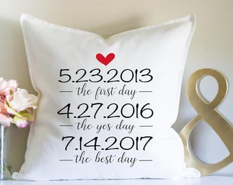 Wedding Gift, Anniversary Gift, Personalized Pillow, Custom Dates Gift, First Day, Yes Day, Best Day, Engagement Gift, Bridal Shower, Pillow