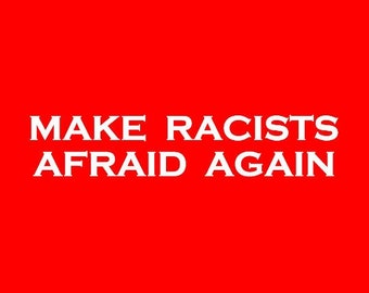 Kids Make Racists Afraid Again Screen Print T-shirt in Kids S-L