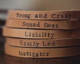 Hand Stamped, Adjustable Leather Bracelet