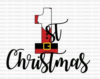 My First Christmas svg Santa Sacks SVG EPS DXF Silhouette Studio Designer Edition Cricut Design Space Expression Printable Heat Transfer