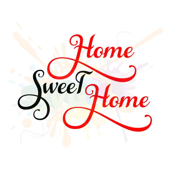 Free Free Home Svg Sayings 650 SVG PNG EPS DXF File