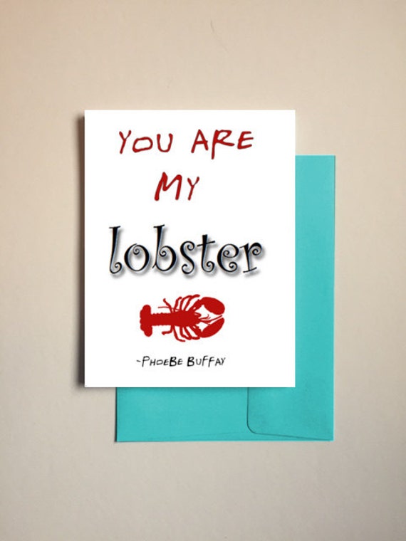 You are my lobster card friends tv show funny friend card