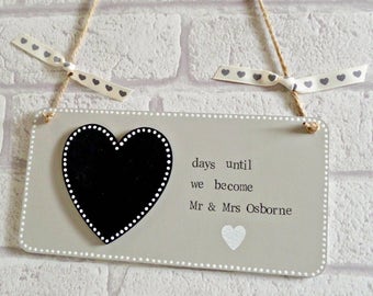 Wedding Countdown Plaque - Personalised Hanging Chalkboard Plaque Engagement Gift