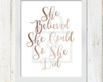 She Believed She Could So She Did, Inspirational Quote, Inspirational wall art, ROSE GOLD ART, she believed she could so she did svg, svg,