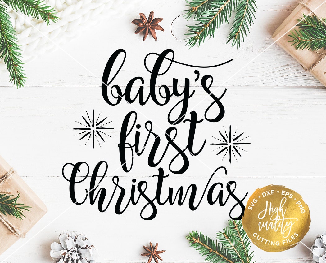 Download Baby's First Christmas SVG DXF Cut File Christmas SVG Cut