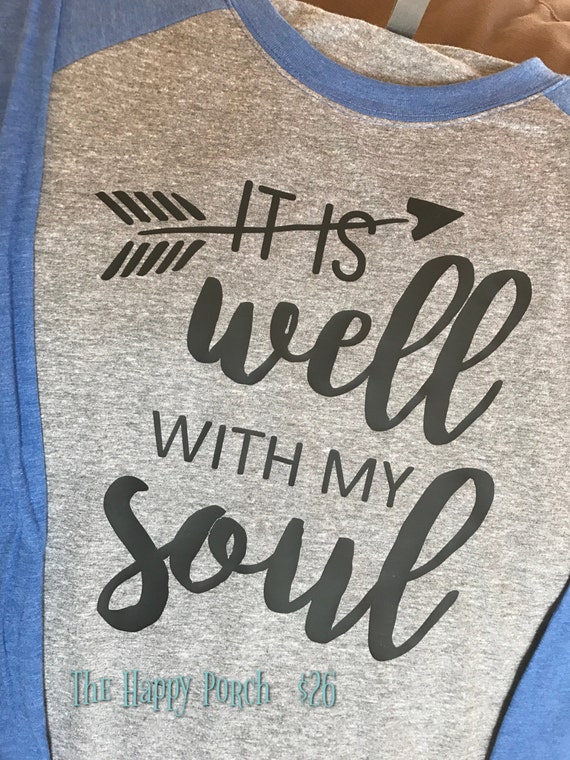 it is well with my soul long sleeve shirt