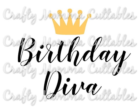 Download Birthday Diva file // Birthday Princess Svg // First birthday