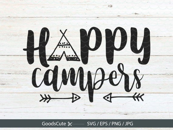 Download Happy Campers SVG Camping SVG Happy Campers SVG Arrow svg Camp