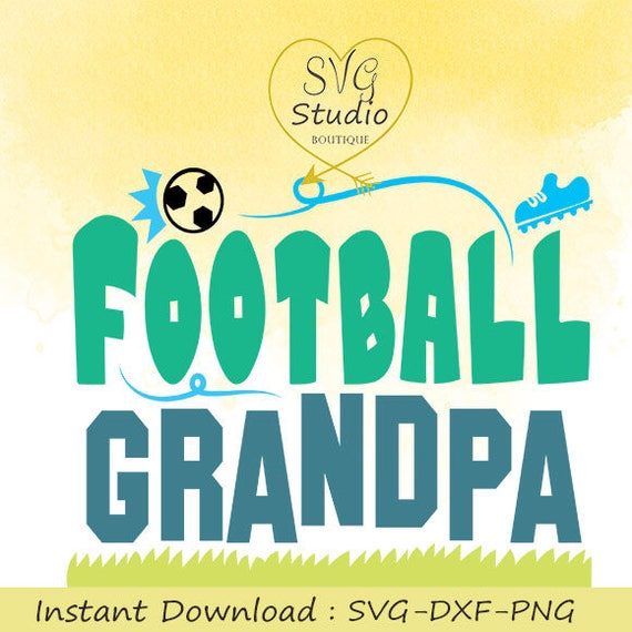 Download SVG Cutting File-Football Grandpa Quote SVG Cutting File ...