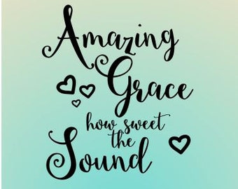 Amazing grace svg | Etsy