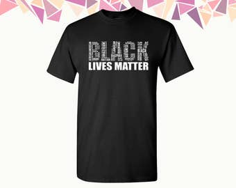 Black Lives Matter T Shirts Black Lives Matter Shirts Tees All Lives Matter Mens T-shirt Mens Shirts Mens Tees Party Shirt Tees Gift For Him
