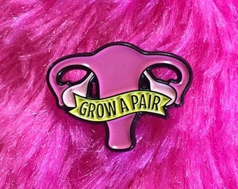 Grow a Pair Soft Enamel Pin