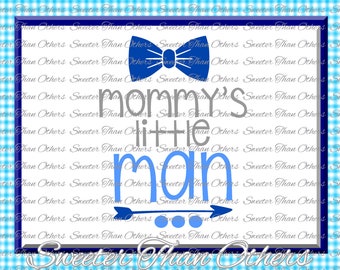 Baby Boy SVG, Mommys Little Man, onesie cut file, boy svg,baby cutting file Dxf Silhouette Cricut INSTANT DOWNLOAD, Vinyl Design, Htv