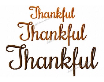 Thanksgiving Embroidery Design - Thankful - 3 Sizes - Instant Download - Digital File