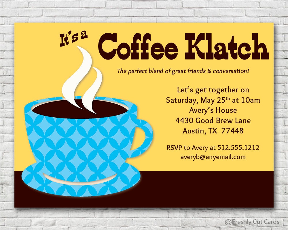 Coffee Klatch Invitation Printable or Printed w/ FREE