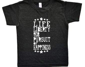 life liberty and the pursuit of happiness t shirt