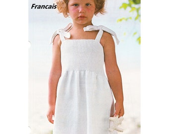 Télécharger PDF French Language Knitting Pattern Modele Patron Tricot Francais Petite Fille Robe d'été à Bretelles 3 Tailles pour 2 au 6 ans