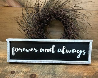 Forever and Always, Valentines Day Decor, Rustic Love Sign, Rustic Wedding, Framed Signs, Wooden Signs, Wood Sign Sayings, Forever saying