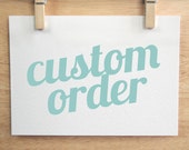 Custom Order for Rachel Sutton