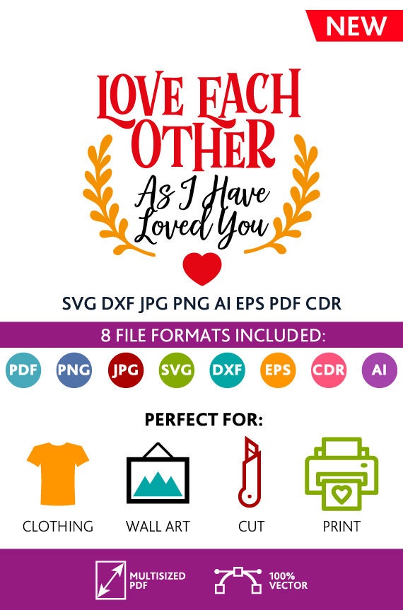 Download Love Each Other As I Have Loved You SVG Cut Files by ...